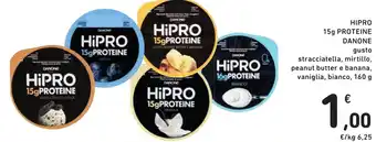 Spazio Conad HIPRO 15g PROTEINE DANONE gusto 160 g offerta