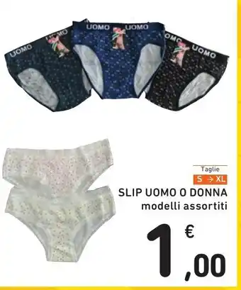 Spazio Conad SLIP UOMO O DONNA modelli assortiti offerta