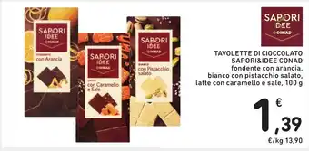 Spazio Conad TAVOLETTE DI CIOCCOLATO SAPORI&IDEE 100 g offerta