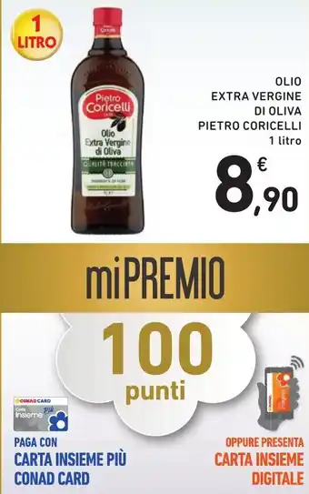 Spazio Conad OLIO EXTRA VERGINE DI OLIVA PIETRO CORICELLI 1 litro offerta