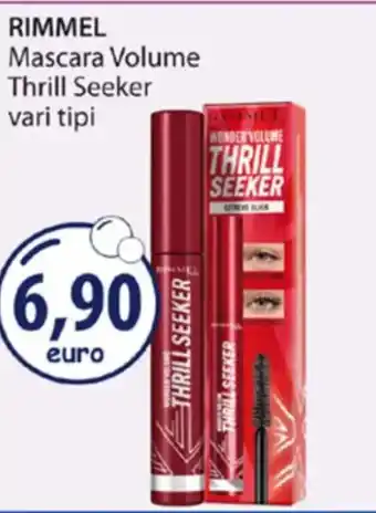 Acqua & Sapone RIMMEL Mascara Volume Thrill Seeker vari tipi offerta