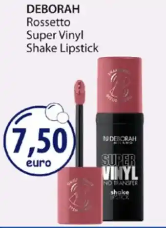 Acqua & Sapone DEBORAH Rossetto Super Vinyl Shake Lipstick offerta