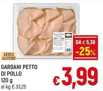 A&O GARDANI PETTO DI POLLO 120 g offerta