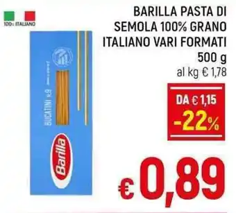 A&O BARILLA PASTA DI SEMOLA 100% GRANO ITALIANO VARI FORMATI 500 g offerta