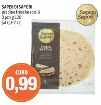 Saper Di Sapori Piadine Fresche Sottili 3 pz x 120 g