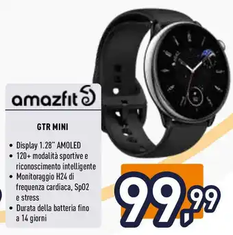 Unieuro amazfit GTR MINI offerta