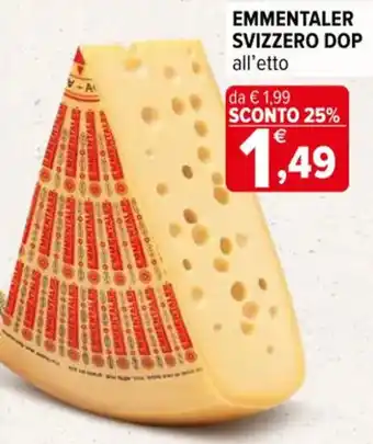 Iperal EMMENTALER SVIZZERO DOP all'etto offerta