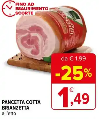 Iperal PANCETTA COTTA BRIANZETTA all'etto offerta