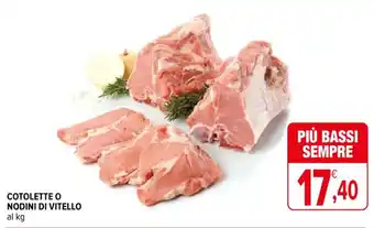 Iperal COTOLETTE O NODINI DI VITELLO offerta