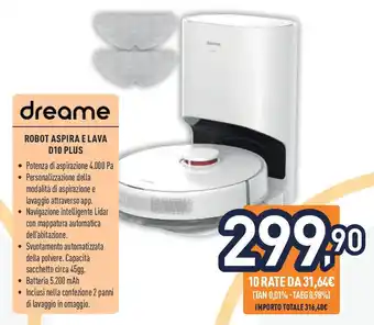 Unieuro dreame ROBOT ASPIRA E LAVA D10 PLUS offerta