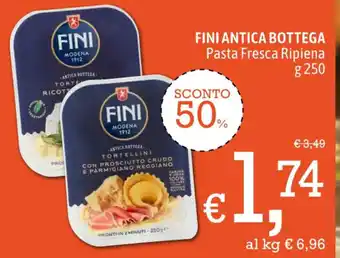 Famila FINI ANTICA BOTTEGA Pasta Fresca Ripiena g 250 offerta