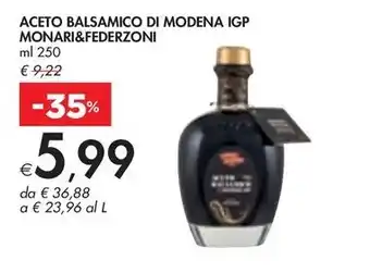 Bennet ACETO BALSAMICO DI MODENA IGP MONARI&FEDERZONI offerta