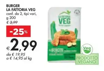 Bennet BURGER LA FATTORIA VEG conf. da 2, tipi vari, g 200 offerta