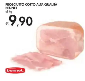 Bennet PROSCIUTTO COTTO ALTA QUALITÀ BENNET offerta