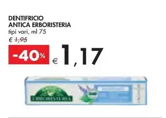 Bennet DENTIFRICIO ANTICA ERBORISTERIA tipi vari, ml 75 offerta