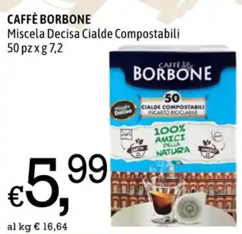 Famila CAFFÈ BORBONE Miscela Decisa Cialde Compostabili 50 pz x g 7,2 offerta