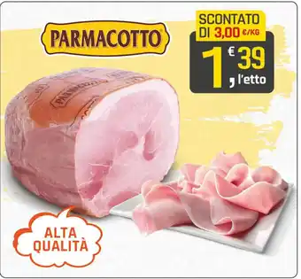 Supermercati Dok PARMACOTTO ALTA QUALITÀ offerta