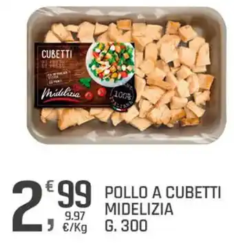 Supermercati Dok POLLO A CUBETTI MIDELIZIA g. 300 offerta
