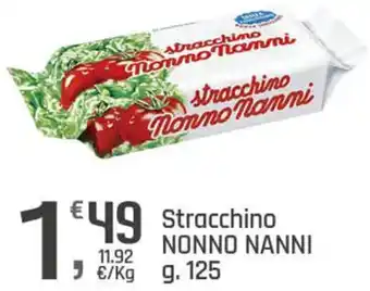 Supermercati Dok Stracchino NONNO NANNI g. 125 offerta