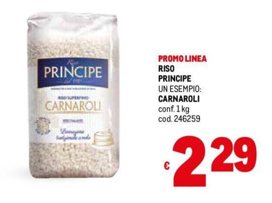 RISO PRINCIPE UN ESEMPIO CARNAROLI conf.1kg offerta di Metro