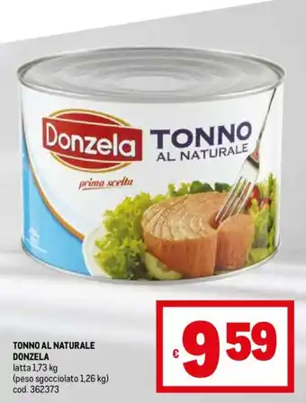 Metro TONNO AL NATURALE DONZELA latta 1,73 kg offerta
