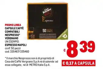 Metro CAPSULE CAFFÈ COMPATIBILI NESPRESSO VERGNANO ESPRESSO NAPOLI conf. 50 pezzi offerta