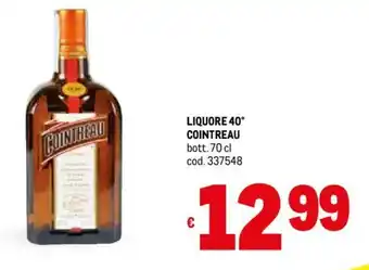 Metro LIQUORE 40° COINTREAU bott. 70 cl offerta