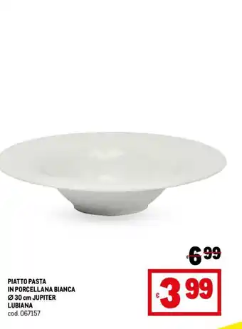 Metro PIATTO PASTA IN PORCELLANA BIANCA Ø30 cm JUPITER LUBIANA offerta