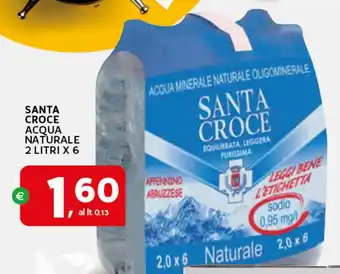 Extra Supermercati SANTA CROCE ACQUA NATURALE 2 LITRI X 6 offerta