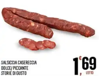 Despar SALSICCIA CASERECCIA DOLCE/PICCANTE STORIE DI GUSTO offerta