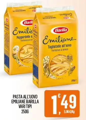 Despar PASTA ALL'UOVO EMILIANE BARILLA VARI TIPI 250g offerta