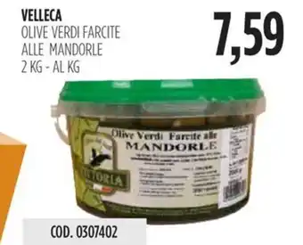 Carico Cash & Carry VELLECA OLIVE VERDI FARCITE ALLE MANDORLE 2 KG offerta