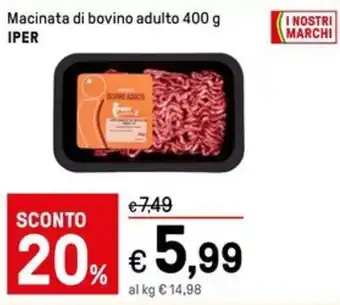 Iper La Grande Macinata di bovino adulto 400 g IPER offerta