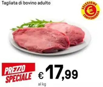 Iper La Grande Tagliata di bovino adulto offerta