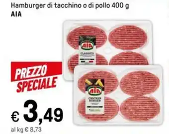 Iper La Grande Hamburger di tacchino o di pollo 400 g AIA offerta