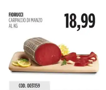 Carico Cash & Carry FIORUCCI CARPACCIO DI MANZO offerta
