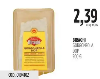 Carico Cash & Carry BIRAGHI GORGONZOLA DOP 200 G offerta