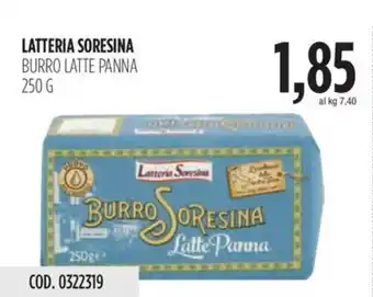 Carico Cash & Carry LATTERIA SORESINA BURRO LATTE PANNA 250 G offerta