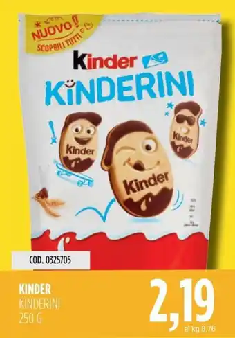 Carico Cash & Carry KINDER KINDERINI 250 G offerta