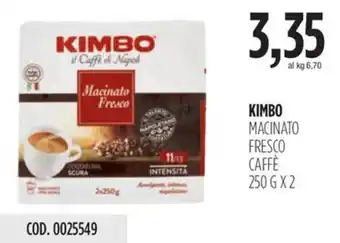 Carico Cash & Carry KIMBO MACINATO FRESCO CAFFÈ 250 G X 2 offerta