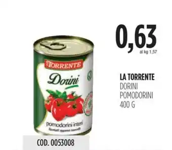 Carico Cash & Carry LA TORRENTE DORINI POMODORINI 400 G offerta