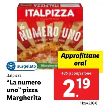 Lidl ITALPIZZA "La numero uno" pizza Margherita 435 g confezione offerta
