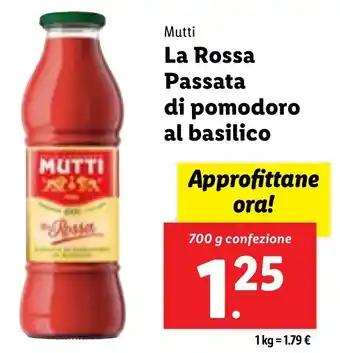 Lidl Mutti La Rossa Passata di pomodoro al basilico 700 g confezione offerta