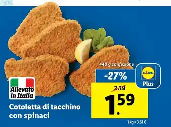 Lidl Cotoletta di tacchino 440 g confezione offerta