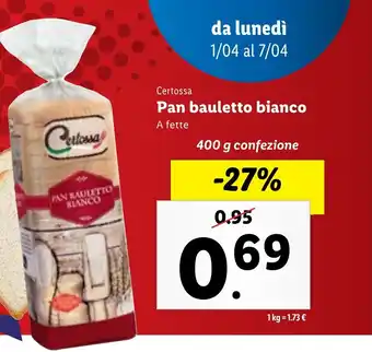 Lidl Certossa Pan bauletto bianco A fette 400 g confezione offerta