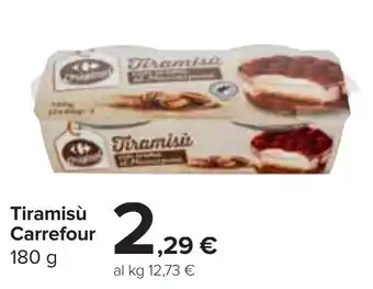 Carrefour Tiramisù Carrefour 180 g offerta