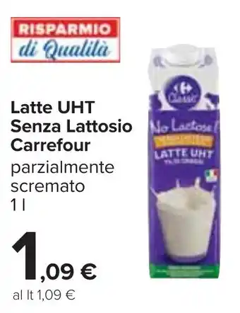 Carrefour Latte UHT Senza Lattosio Carrefour parzialmente scremato 1 l offerta