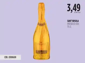 Carico Cash & Carry SANT'ORSOLA PROSECCO DOC 75 CL offerta