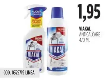 Carico Cash & Carry VIAKAL ANTICALCARE 470 ML offerta