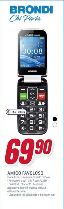 Trony BRONDI AMICO FAVOLOSO offerta